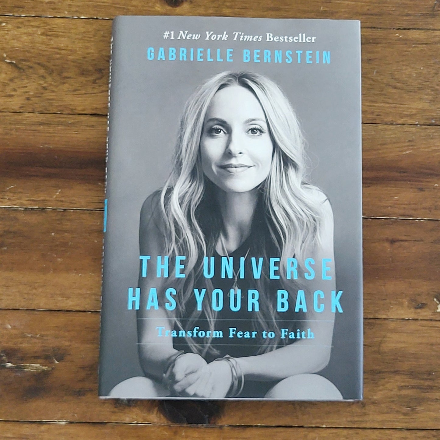 LHEP1 - The Universe Has Your Back: Transform Fear to Faith. Hardcover book