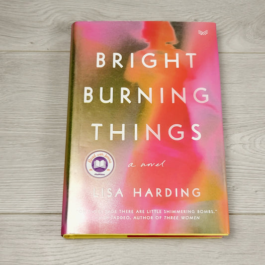 JJON1 - Bright Burning Things. Hardcover novel