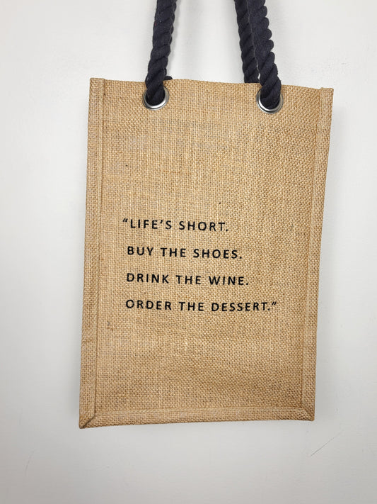 NEW - Aspen "Life's Short" burlap wine bottle bag