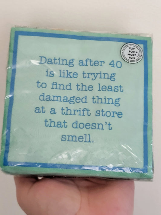 NEW - Drinks on Me "Dating After 40..." cocktail napkins